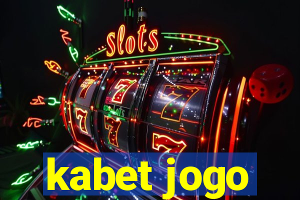 kabet jogo